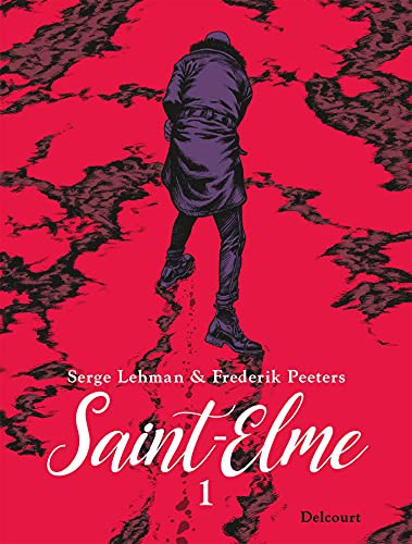 Frederik Peeters, Serge Lehman: Saint-Elme T01 (Hardcover, French language, Delcourt)