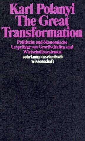 Karl Polanyi: The Great Transformation (Paperback, 2001, Suhrkamp)