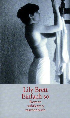 Lily Brett: Einfach so. (Paperback, German language, 2001, Suhrkamp)