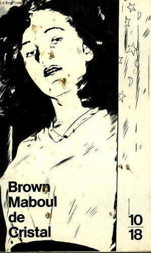 Fredric Brown: Maboul de cristal (French language, 1989, 10-18)