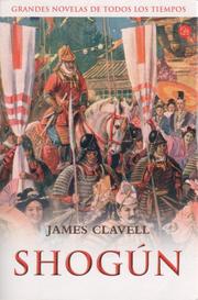 James Clavell: Shogun (Paperback, Spanish language, 2007, Punto de Lectura)