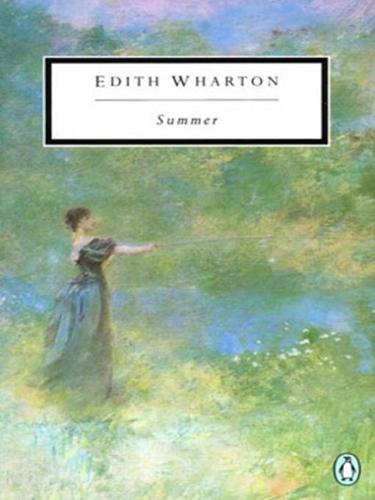 Edith Wharton: Summer (EBook, 2010, Penguin USA, Inc.)