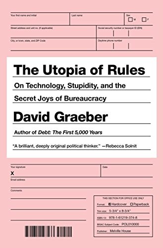 David Graeber: The Utopia of Rules (Paperback, 2016, Melville House)