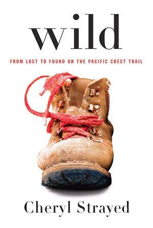 Cheryl Strayed, Cheryl Strayed: Wild