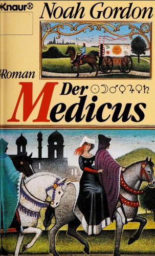 Noah Gordon: Der Medicus (German language, 1990, Knaur)