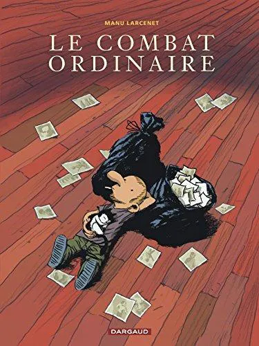 Emmanuel Larcenet: Le combat ordinaire (French language, 2006, Dargaud)