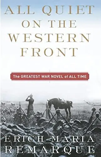 Erich Maria Remarque: All Quiet on the Western Front (1987, Turtleback Books)