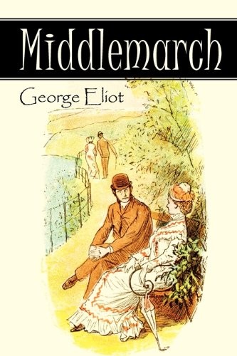 George Eliot: Middlemarch (Paperback, 2011, Simon & Brown)