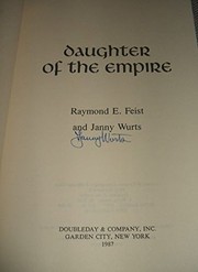 Raymond E. Feist: Daughter of the empire (1987, Doubleday)