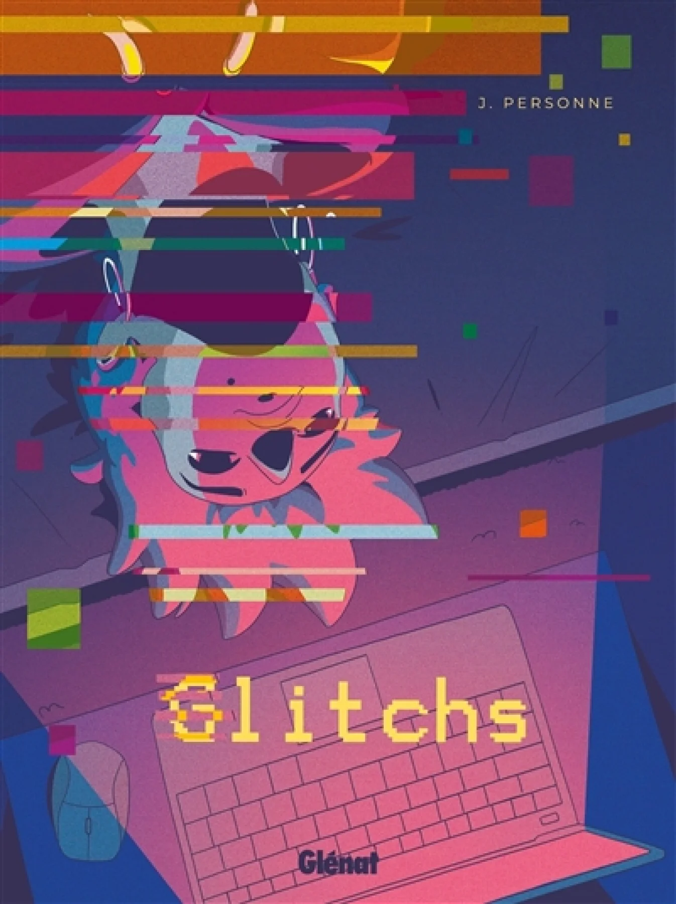 J. Personne: Glitchs (Hardcover, Glénat)