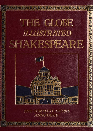 RH Value Publishing: Globe Illustrated Shakespeare (Hardcover, 1984, Random House Value Publishing)
