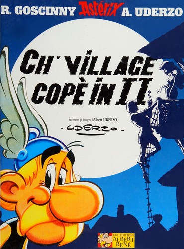 Albert Uderzo: Ch'village copè in II (French, Old (ca. 842-1300) language, 2007, Éditions Albert René)