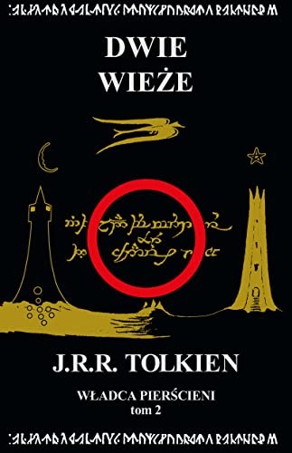 J.R.R. Tolkien: Wladca Pierscieni Tom 2 Dwie wieze (Paperback, Polish language, Zysk i S-ka)