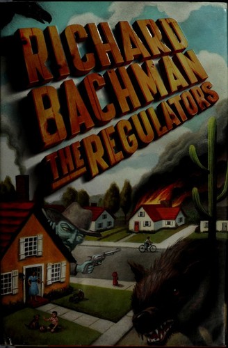 Stephen King: The Regulators (Hardcover, 1996, Dutton)