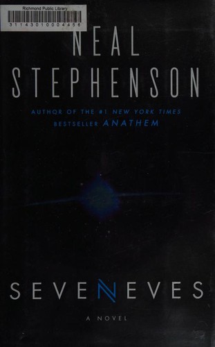 Neal Stephenson: Seveneves (2015, William Morrow)