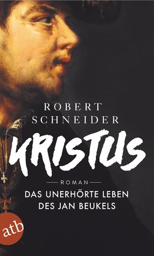Robert Schneider: Kristus (Paperback, German language, 2016, Aufbau Taschenbuch)