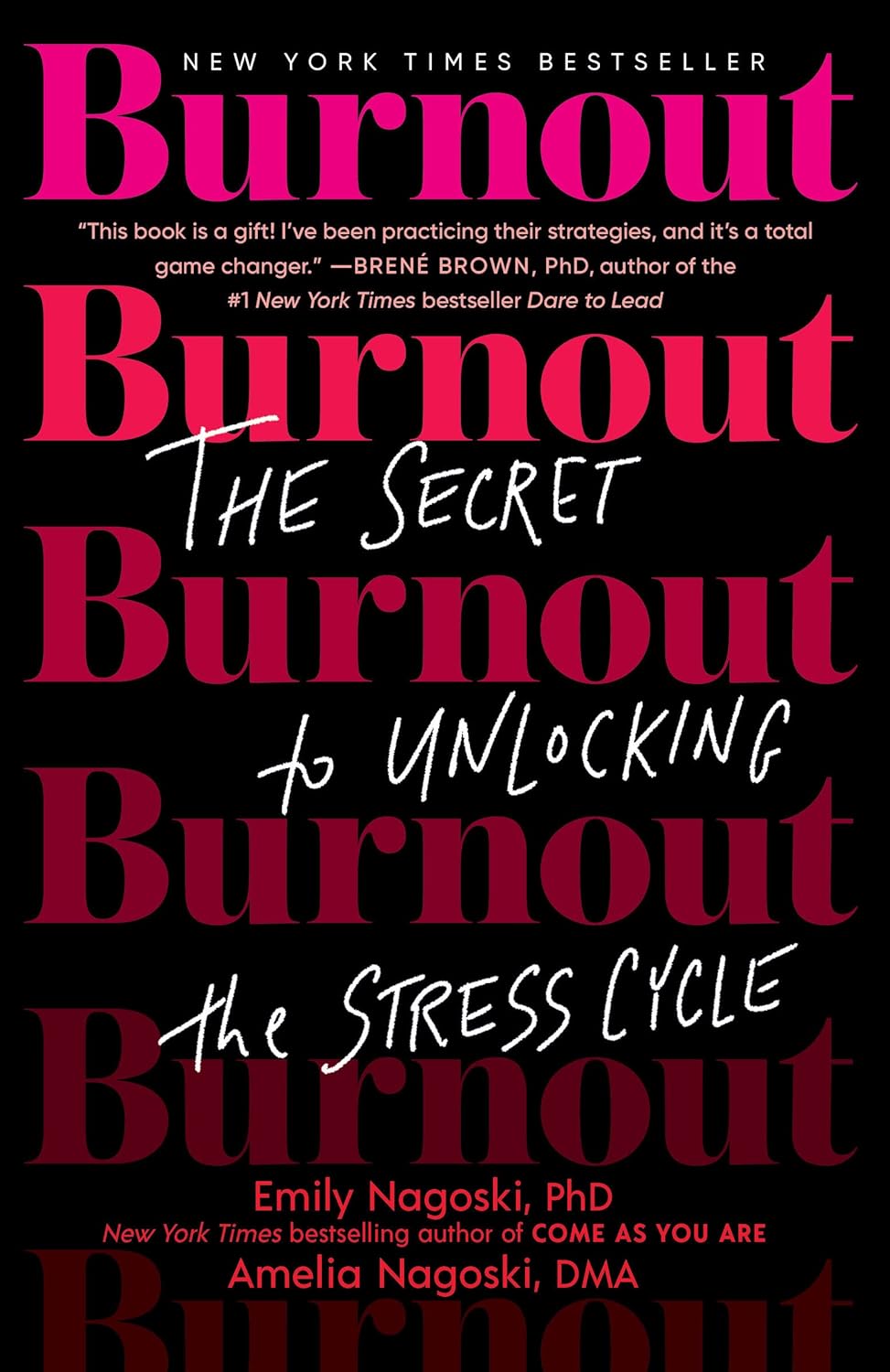 Emily Nagoski, Amelia Nagoski: Burnout (Hardcover, 2019, Ballantine Books)