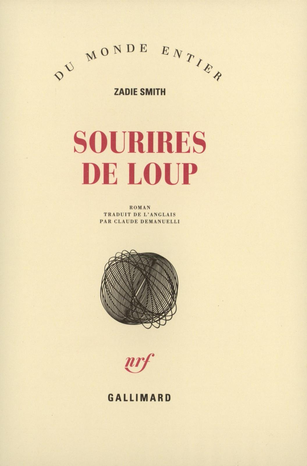 Zadie Smith: Sourires de loup (French language, 2001, Éditions Gallimard)