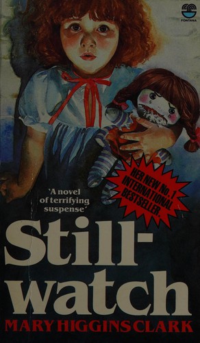 Mary Higgins Clark: Stillwatch (1985, Fontana/Collins)