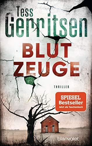 Tess Gerritsen: Blutzeuge (Paperback, German language, 2019, Blanvalet Taschenbuch Verlag)