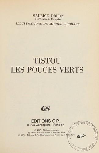 Maurice Druon: Tistou les Pouces Verts (French language, 1981)