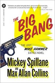 Mickey Spillane, Max Allan Collins: The Big Bang (2011, Mariner)
