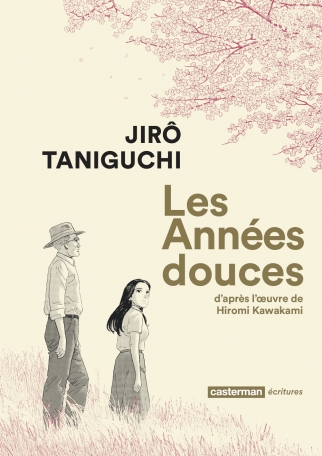 Hiromi Kawakami, Corinne Quentin, Elisabeth Suetsugu, Jirô Taniguchi: Coffret Les Années douces (Paperback, CASTERMAN)