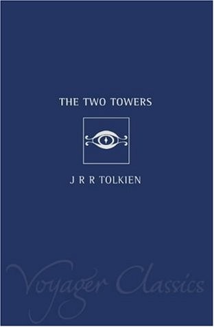 J.R.R. Tolkien: The Two Towers (Paperback, 2001, Quality Paperback Book Club)