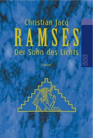 Christian Jacq: Ramses (Paperback, Rowohlt Taschenbuch Verlag GmbH)