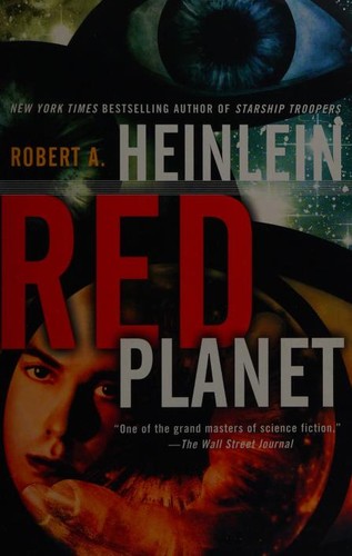 Robert A. Heinlein: Red Planet (Paperback, 2006, Del Rey)
