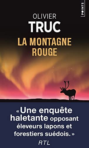 Olivier Truc: La Montagne rouge (Paperback, POINTS, Points)