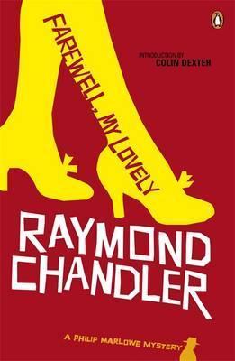 Raymond Chandler, Raymond Chandler: Farewell, My Lovely (2010, Penguin Books, Limited)