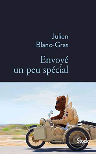 Julien Blanc-Gras: Envoyé un peu spécial (Paperback, STOCK)