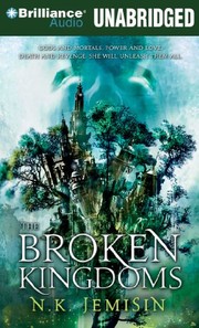 Jemisin N. K.: The Broken Kingdoms (2010, Brilliance Audio)