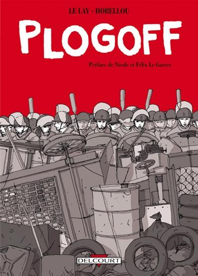 Alexis Horellou, Delphine Le Lay: Plogoff (French language, 2013)