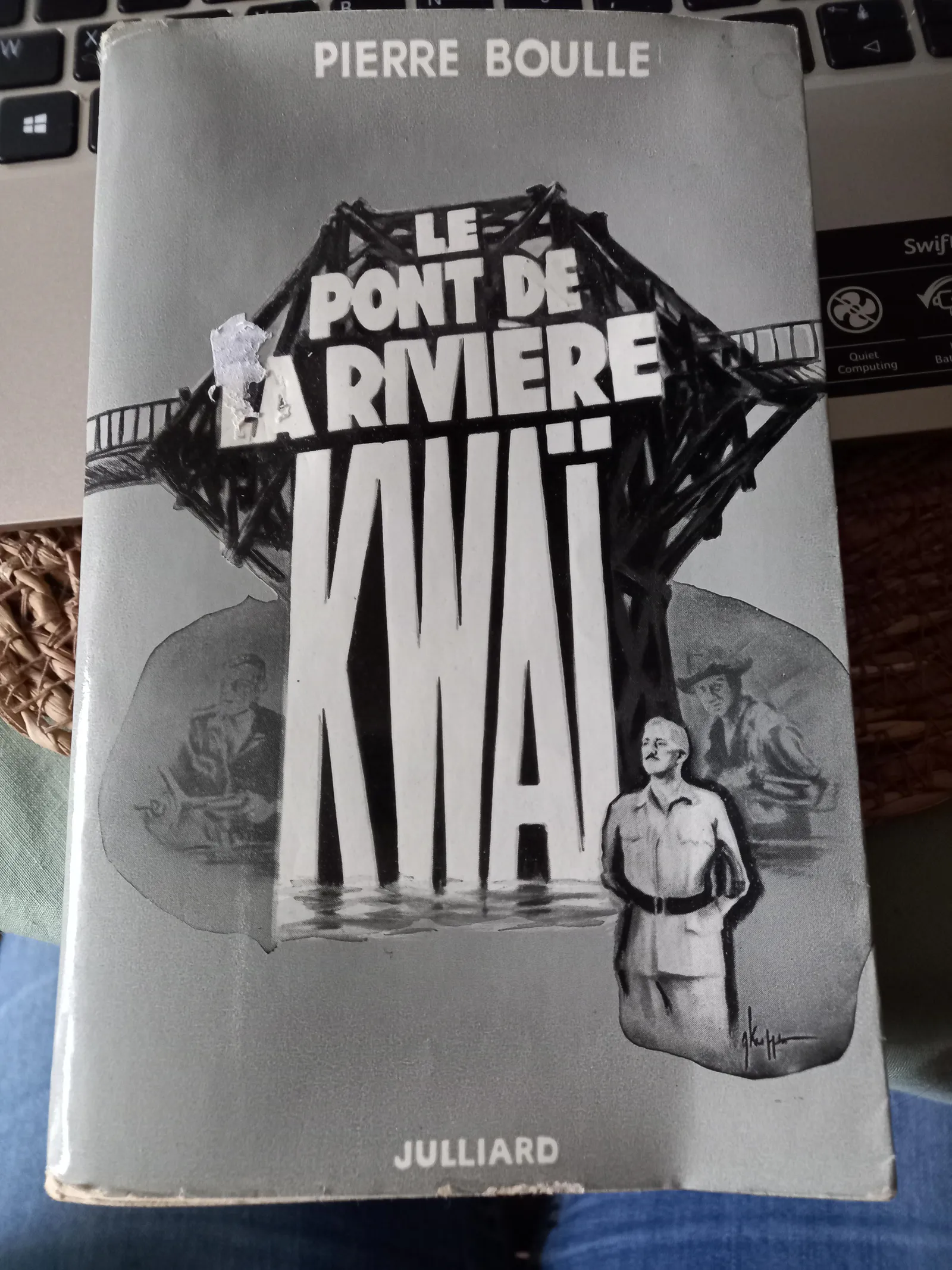 Pierre Boulle: Le Pont de la rivière Kwaï (French language, Éditions Julliard)