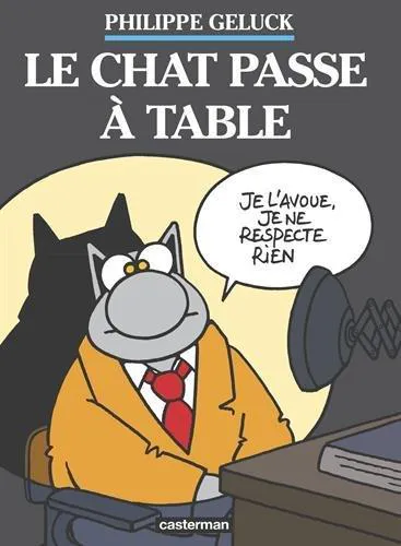 Philippe Geluck: Le Chat passe à table (French language, 2014)