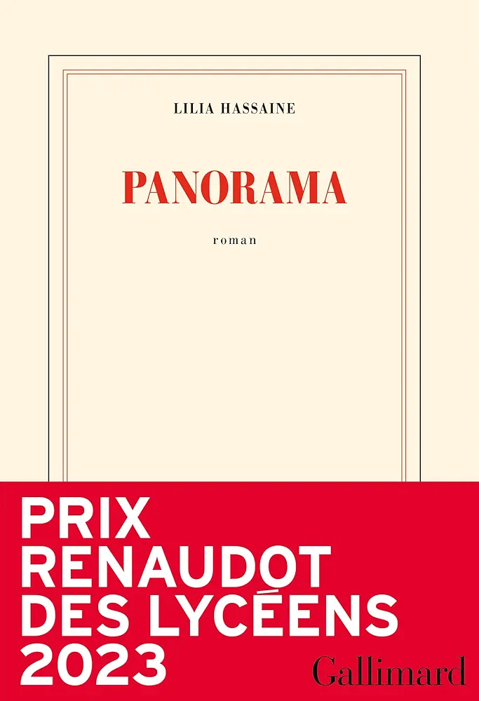 Lilia Hassaine: Panorama (French language, 2023, Éditions Gallimard)