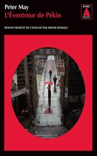 May Peter: L'Eventreur de Pékin (China Thrillers, #6) (French language, 2011)