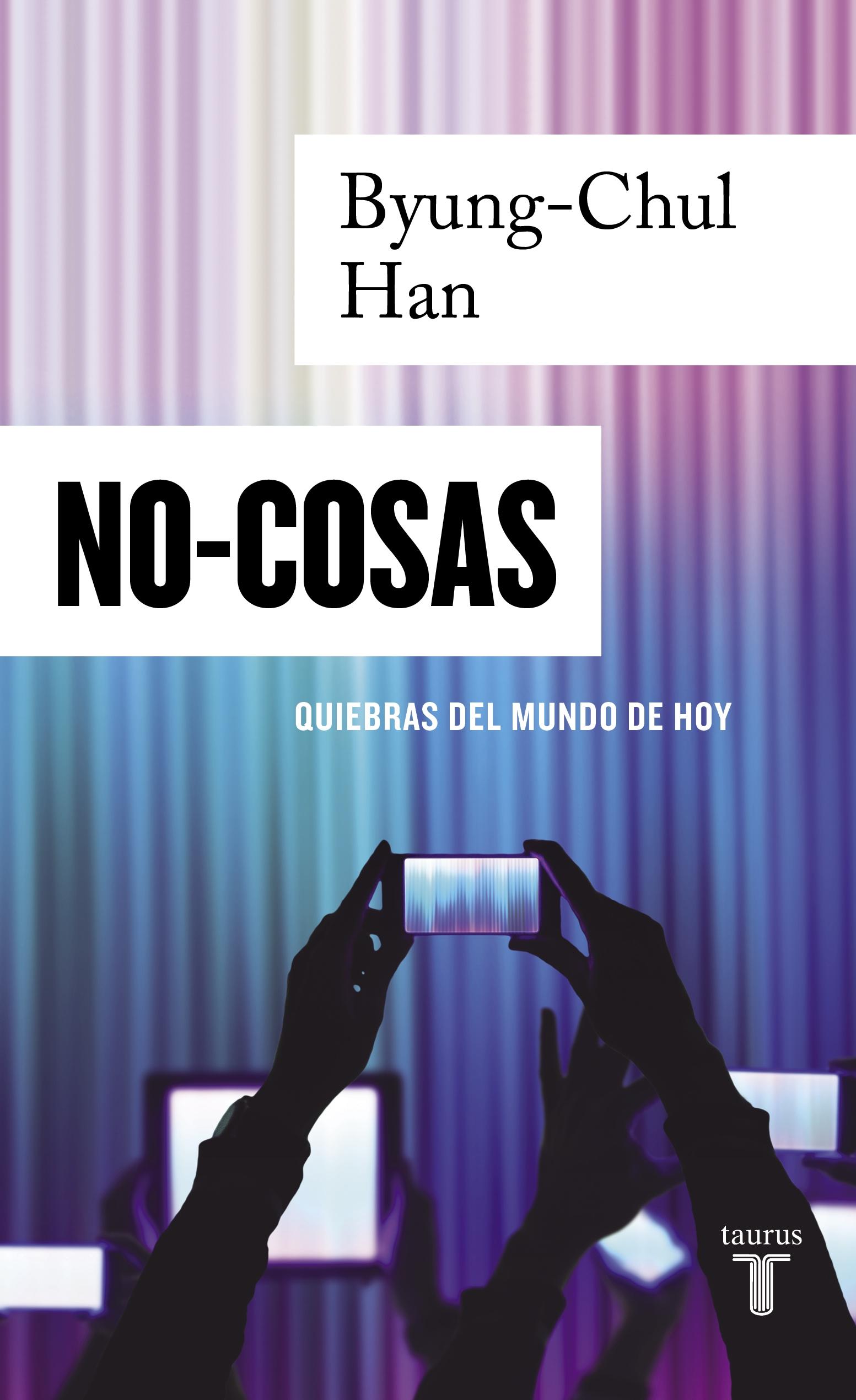 Empty Author: No-cosas (Paperback, castellano language, 2021, Taurus)