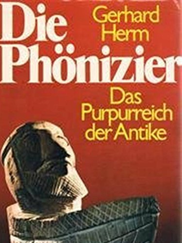 Gerhard Herm: Die Phönizier (Hardcover, German language, 1973, Econ-Verlag)