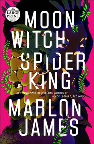 Marlon James (duplicate): Moon Witch, Spider King (2022, Diversified Publishing)