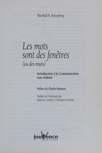 Marshall B. Rosenberg: Les mots sont des fenêtres (1999, Jouvence)