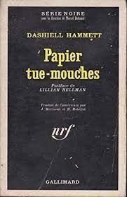 Dashiell Hammett: Papier tue-mouches (French language)