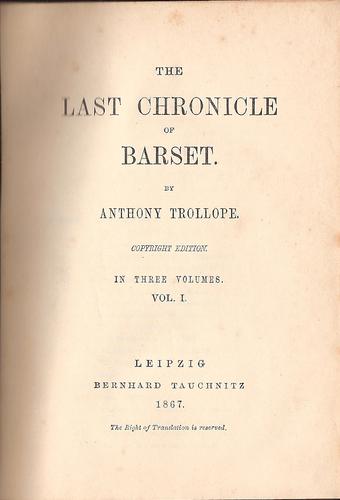 Anthony Trollope: The last chronicle of Barset (Hardcover, 1867, Tauchnitz)