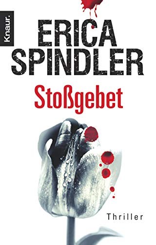 Erica Spindler: Stoßgebet (Paperback, german language, Droemer Knaur)