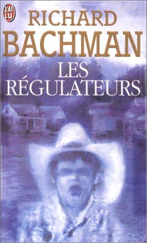 Stephen King: Les Regulateurs (Paperback, French language, Editions 84)