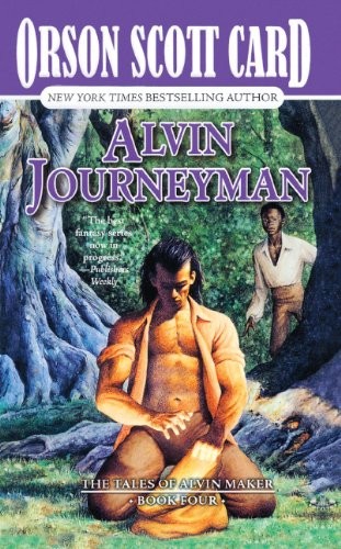 Orson Scott Card: Alvin Journeyman (Tandem Library, Turtleback Books)