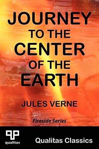 Jules Verne: Journey to the Center of the Earth (Paperback, Qualitas Classics)