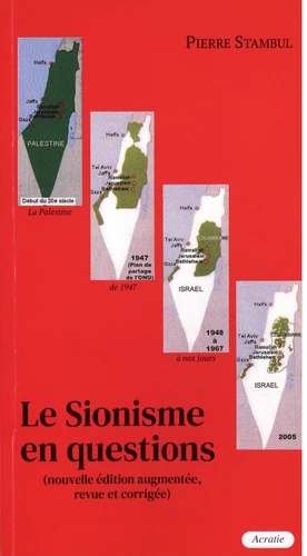 Pierre Stambul: Le Sionisme en question (Paperback, français language, 2023, Acratie)